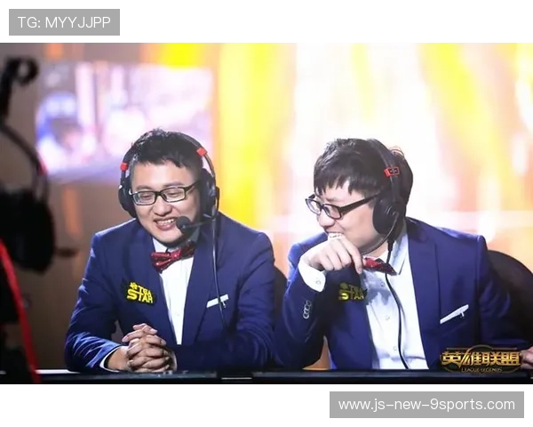 解说资源：新晋解说加入赛事阵容带来另类解读风格，解说最新